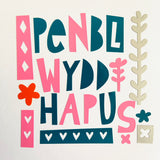 Penblwydd Hapus Card