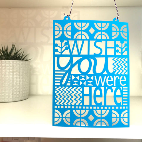 Wish You Were Here Paper Cut